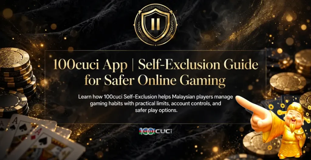 100cuci | Self-Exclusion